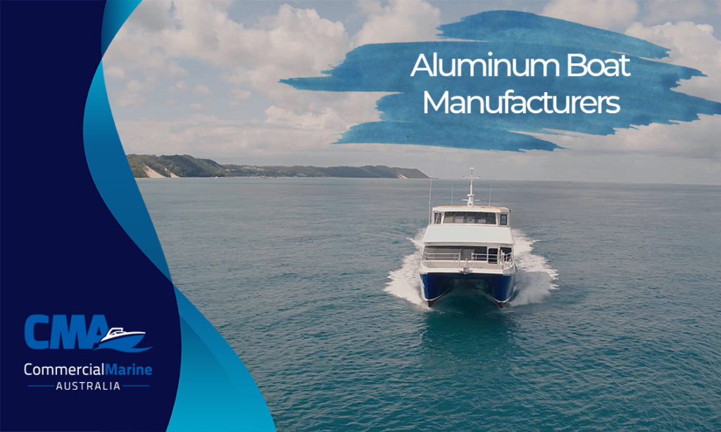 Boat Builders in Australia Aluminium 