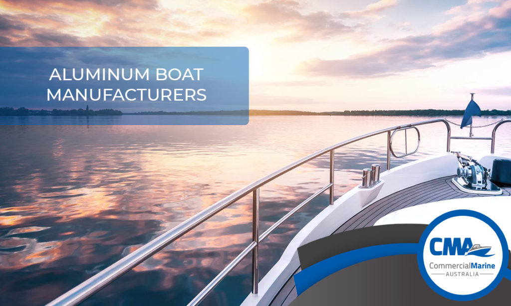 Aluminium Boat Manufacturers in Australia